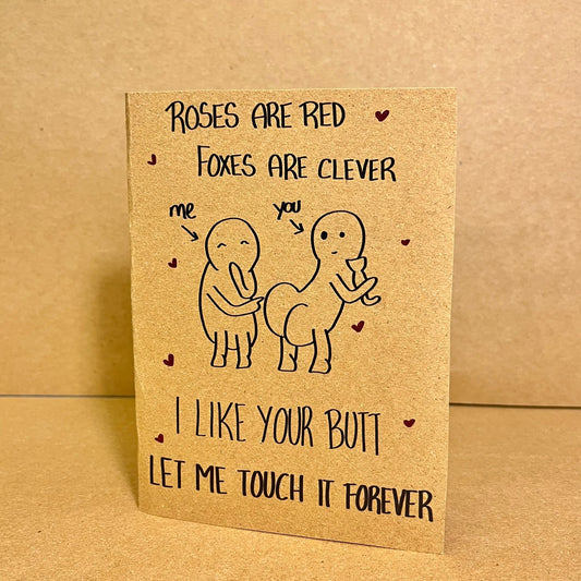 I Like Your Butt Card