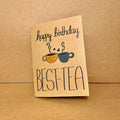 HBD Best-Tea Card